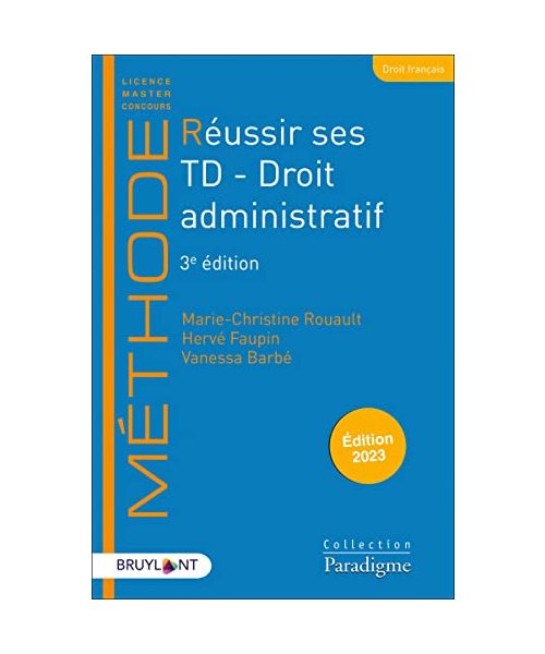 Réussir ses TD - Droit administratif