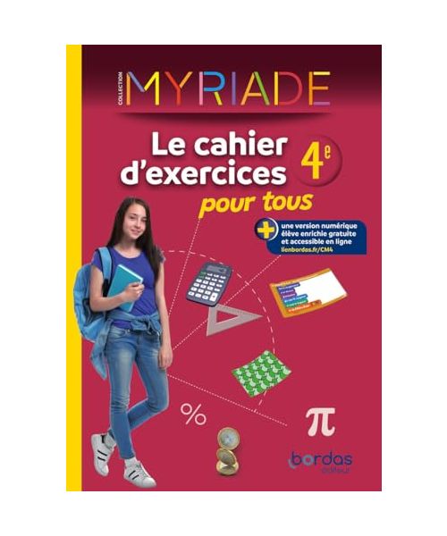 Myriade - Maths 4e - 2024 - Cahier d'exercices pour tous: Le cahier d'exercices pour tous
