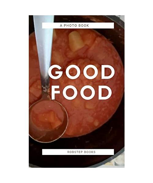 Good food
