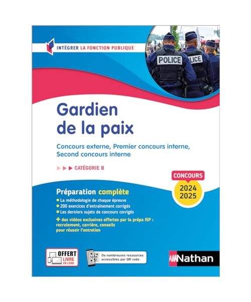 Gardien de la paix 2024-2025 - Concours externe, Premier concours interne, Second concours interne Catégorie B