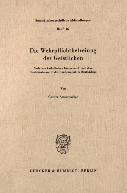 Die Wehrpflichtbefreiung der Geistlichen.