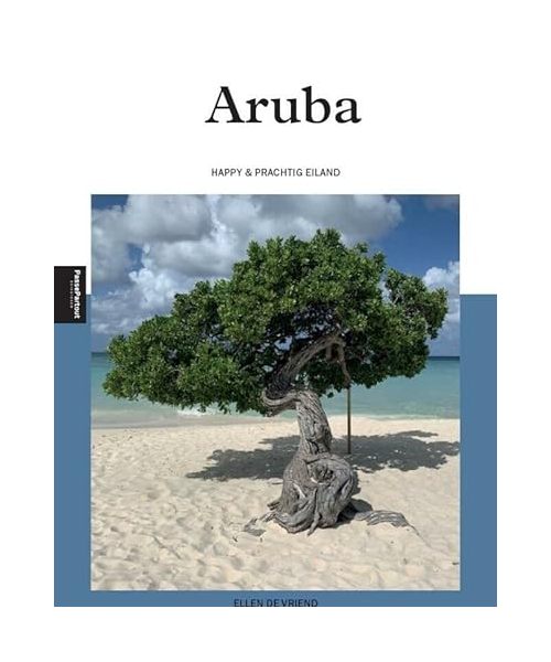 Aruba: happy & prachtig eiland (PassePartout reisgidsen)