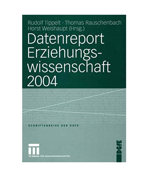 Datenreport Erziehungswissenschaft 2004