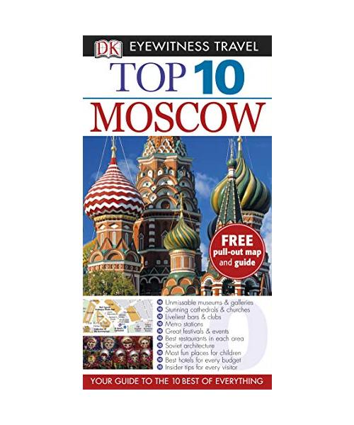 DK Eyewitness Top 10 Travel Guide: Moscow