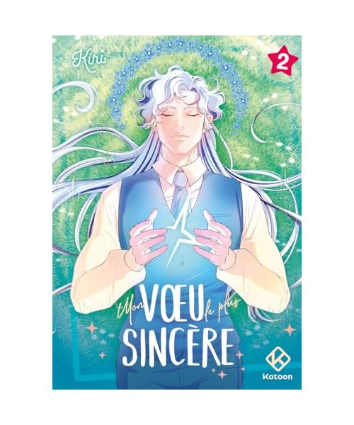 Mon voeu le plus sincère - tome 2