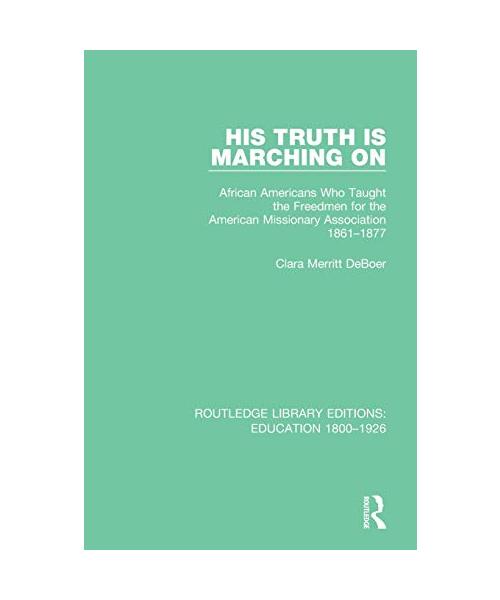 His Truth is Marching On