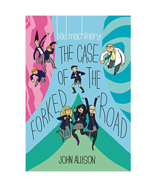 Bad Machinery Vol. 7, 7: The Case of the Forked Road