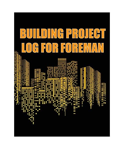 Building Project Log for Foreman