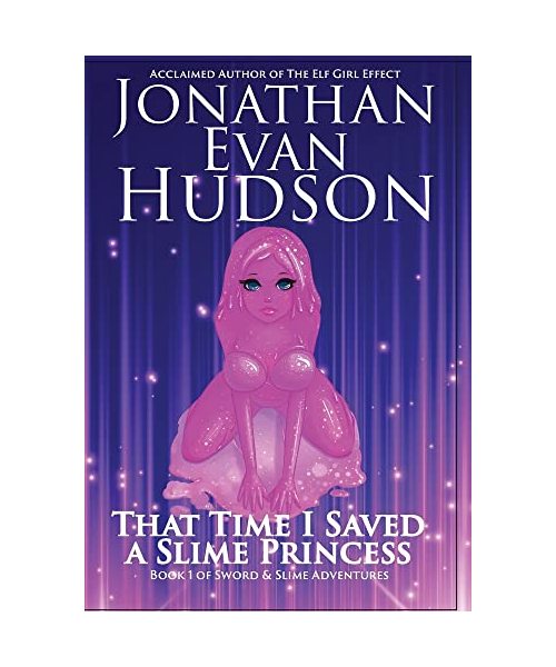 That Time I Saved a Slime Princess