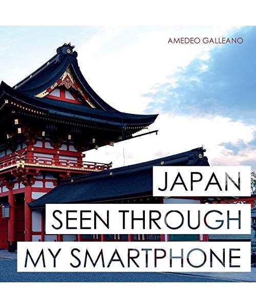 Japan Seen Through My Smartphone