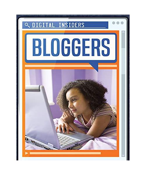 Bloggers (Digital Insiders)