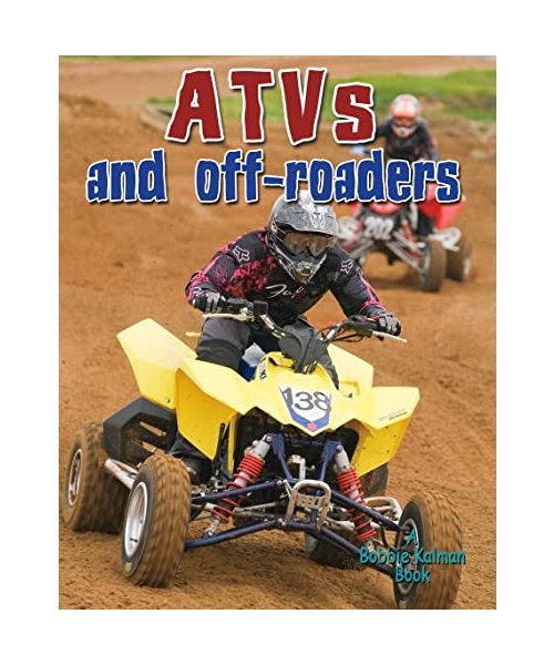 Atvs and Off-Roaders