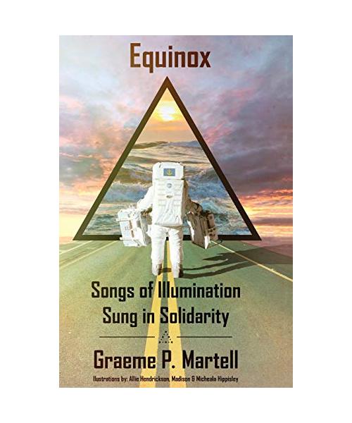 Equinox: Songs of Illumination Sung in Solidarity