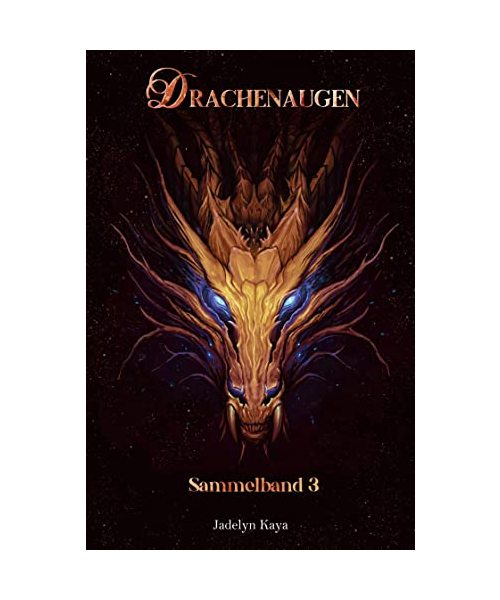Drachenaugen: Sammelband 3