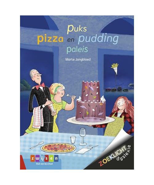 Puks pizza en pudding paleis (Zoeklicht Dyslexie)