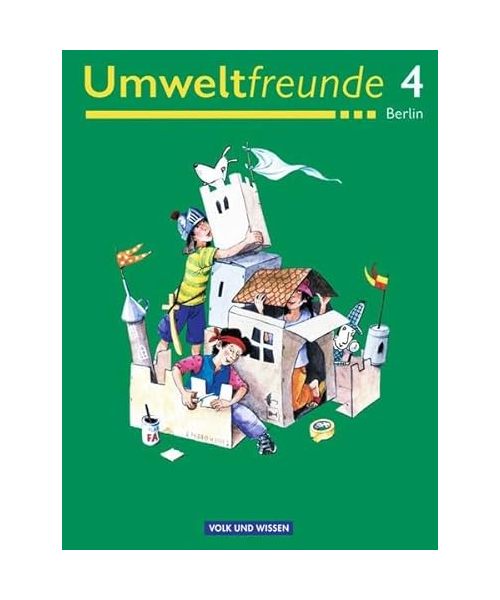 Umweltfreunde 4 - Schülerbuch / Berlin / Neubearbeitung