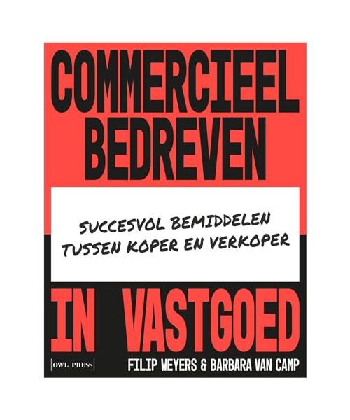 Commercieel bedreven in vastgoed: succesvol bemiddelen tussen koper en verkoper