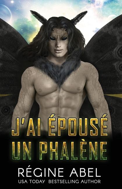 J'ai Épousé un Phalène