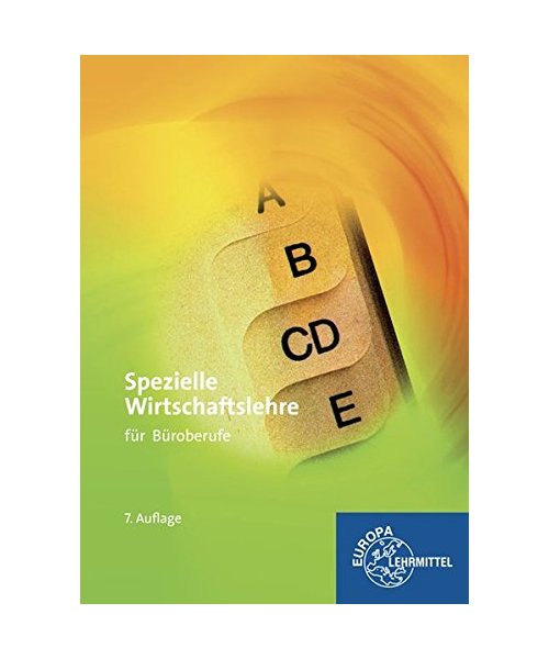 Spezielle Wirtschaftslehre für Büroberufe