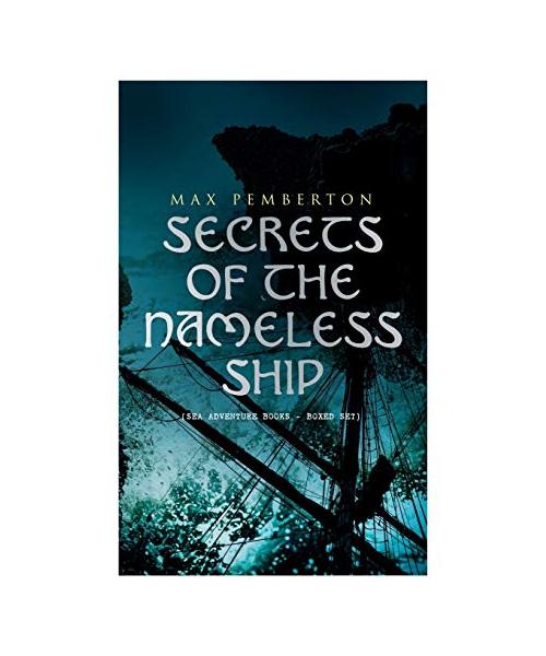 Secrets of the Nameless Ship (Sea Adventure Books - Boxed Set)