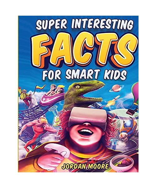 Super Interesting Facts For Smart Kids
