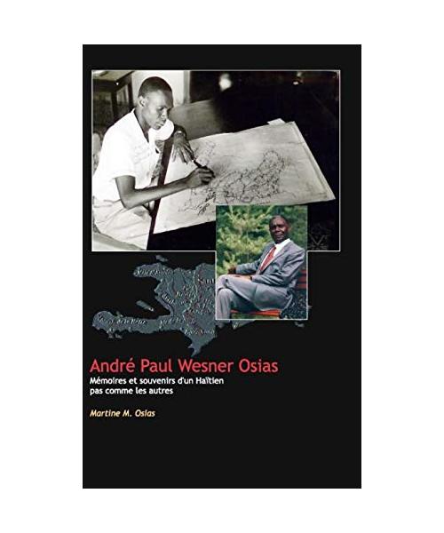 André Paul Wesner Osias Mémoires et Souvenirs