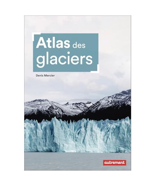 Atlas des glaciers