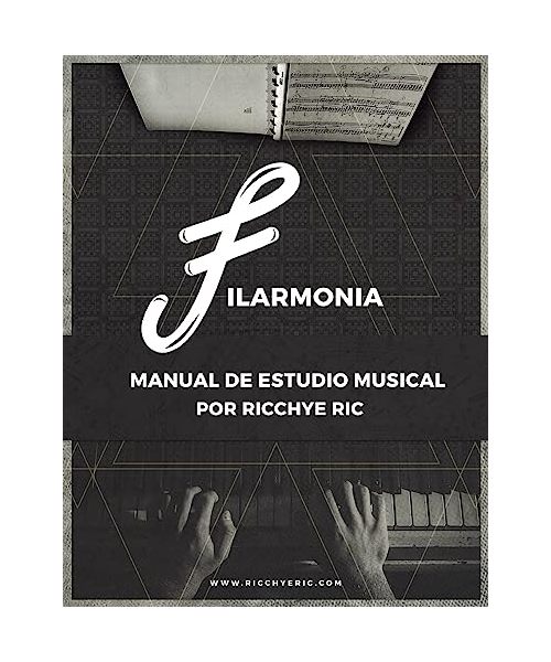 Filarmonia: Manual de Estudio Musical