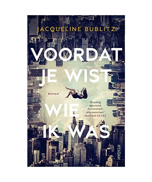 Voordat je wist wie ik was