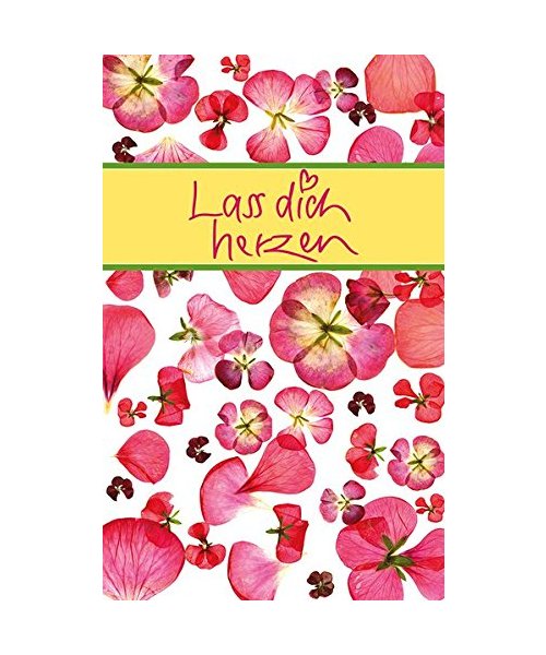 Lass dich herzen