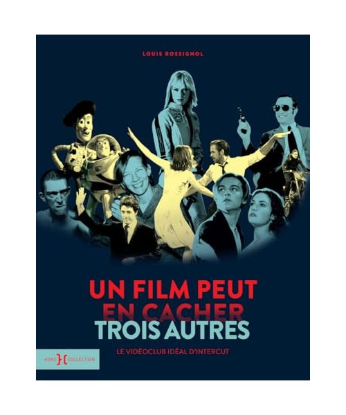 Un film peut en cacher trois autres - Le vidéoclub idéal d'Intercut