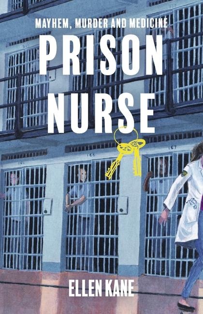 Prison Nurse