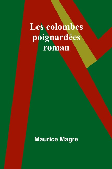 Les colombes poignardées