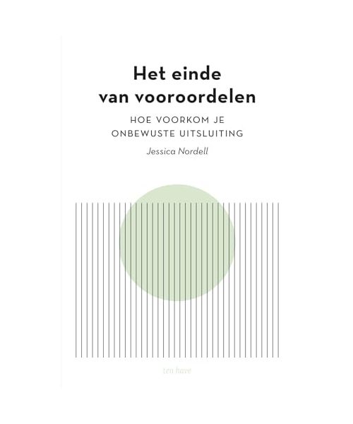 Het einde van vooroordelen: hoe voorkom je onbewuste uitsluiting