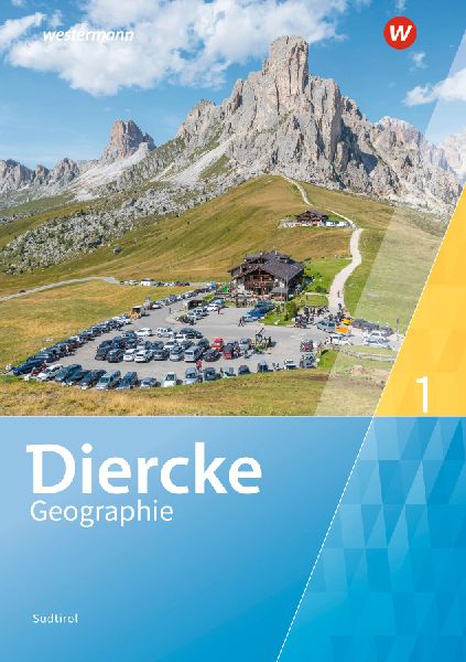 Diercke Geographie 1. Schulbuch . Für Südtirol