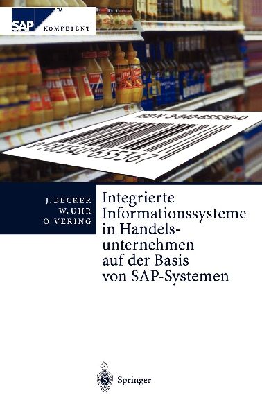 Integrierte Informationssysteme in Handelsunternehmen auf der Basis von SAP-Systemen