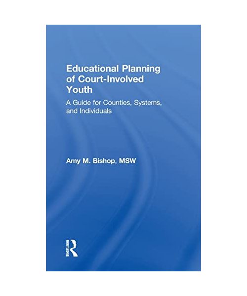 Educational Planning of Court-Involved Youth