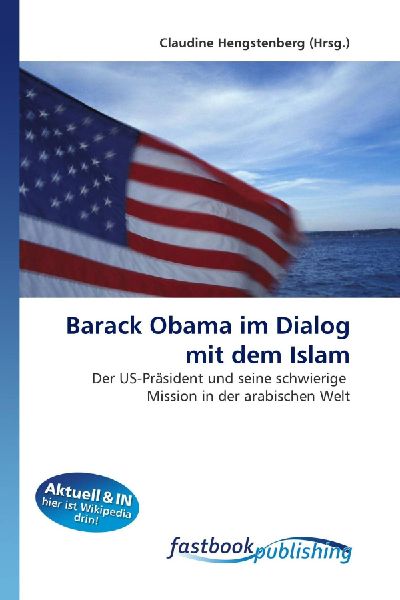 Barack Obama im Dialog mit dem Islam