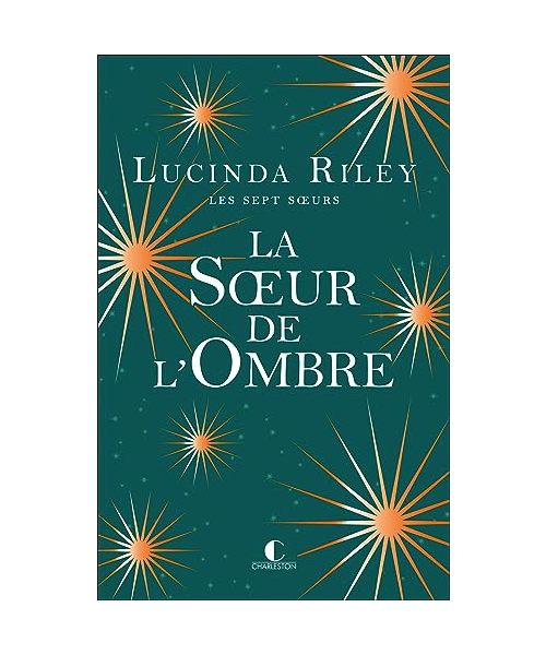 La Sœur de l'ombre: Star