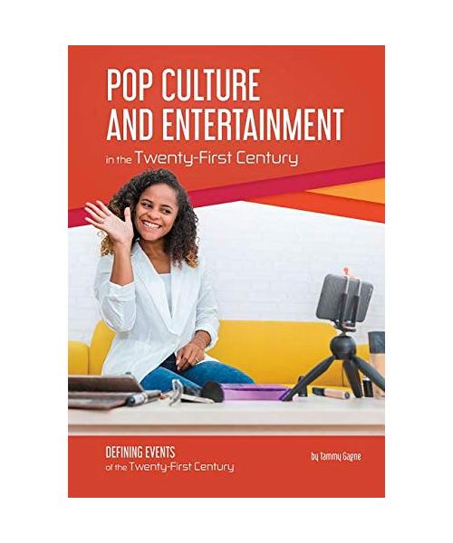 Pop Culture and Entertainment in the Twenty-First Century