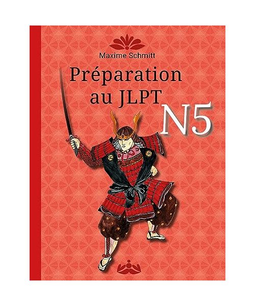 Tout pour passer le JLPT N5