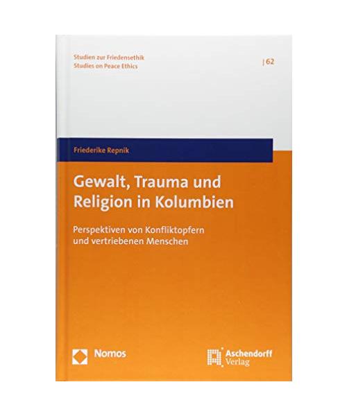 Gewalt, Trauma und Religion in Kolumbien