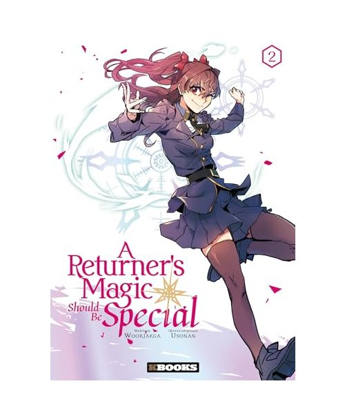 A Returner's Magic Should be Special T02