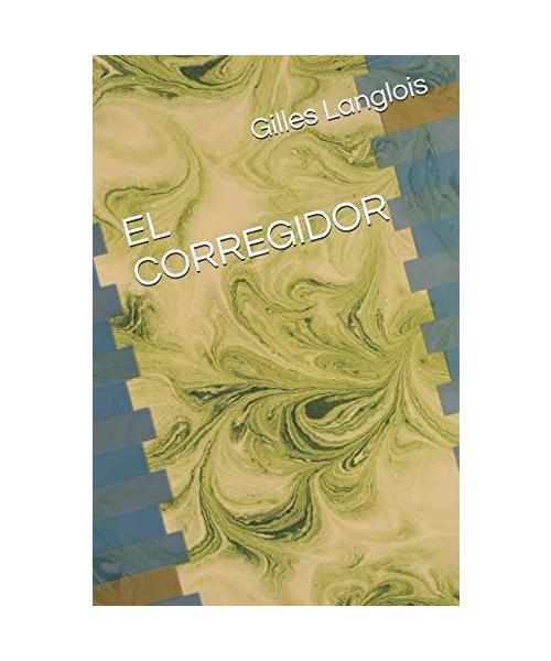 EL CORREGIDOR
