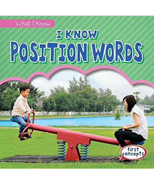 I Know Position Words (What I Know)