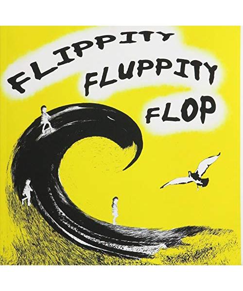 Flippity Fluppity Flop