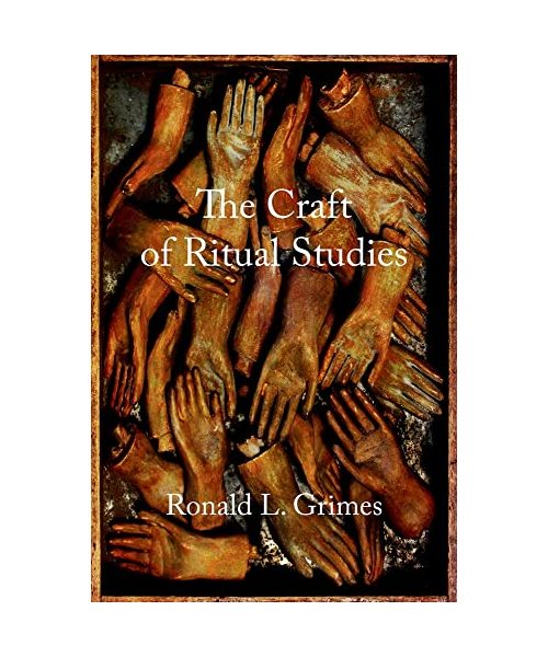 The Craft of Ritual Studies