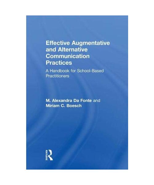 Effective Augmentative and Alternative Communication Practices