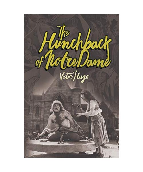 The Hunchback of Notre Dame