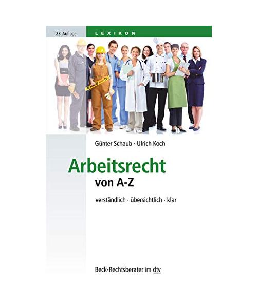 Arbeitsrecht von A-Z